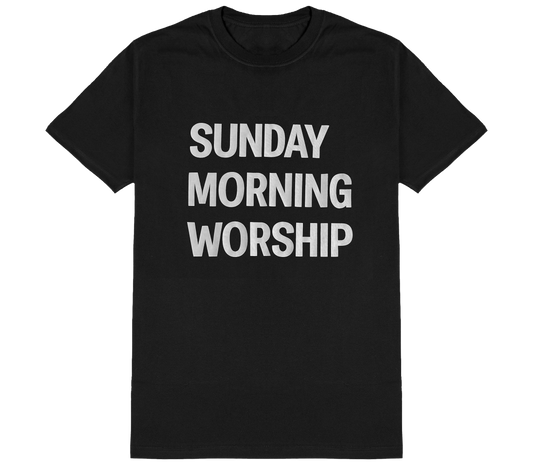 Sunday Morning Worship Short Sleeve T-Shirt